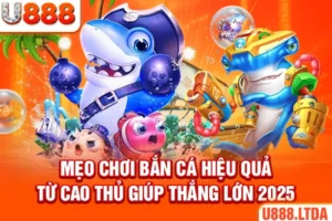 mẹo chơi bắn cá